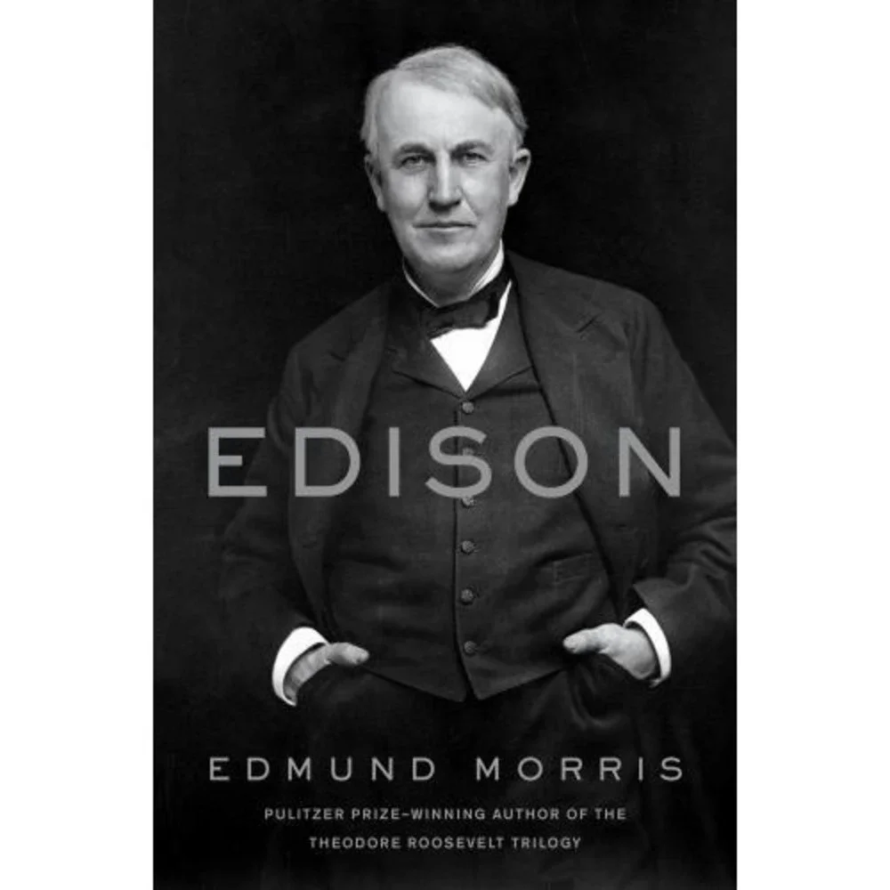 Edison by Edmund Morris (2019, Hardcover)